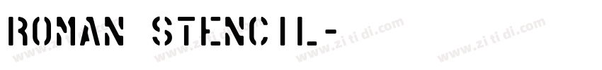 Roman Stencil字体转换
